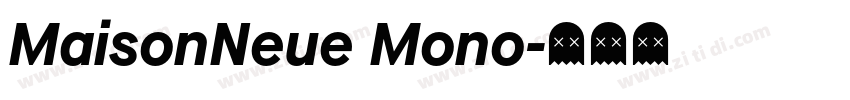 MaisonNeue Mono字体转换